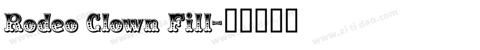 Rodeo Clown Fill字体转换